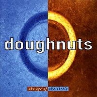 Doughnuts – The Age Of The Circle