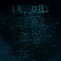 Přední strana obalu CD Underscores