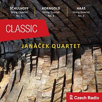 Janáček Quartet – Janáček Quartet Plays Schulhoff, Korngold, Haas