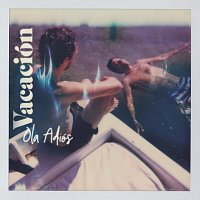 Vacación – Ola Adiós