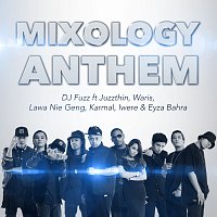 DJ Fuzz – Mixology Anthem