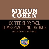 Myron Cohen – Coffee Shop, Taxi, Lumberjack And Divorce [Live On The Ed Sullivan Show, June 8, 1969]