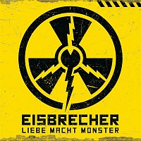 Eisbrecher – Liebe macht Monster