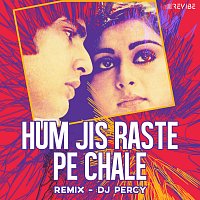Lata Mangeshkar, Amit Kumar, DJ Percy – Hum Jis Raste Pe Chale [Remix]