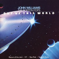 Boston Pops Orchestra, John Williams – Pops Out Of This World