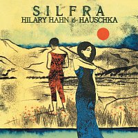 Hilary Hahn, Hauschka – Silfra