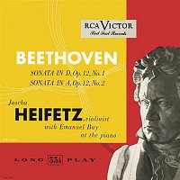 Jascha Heifetz – Beethoven: Sonata in D, Op. 12, No. 1; Sonata in A, Op. 12, No. 2
