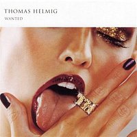 Thomas Helmig – Wanted