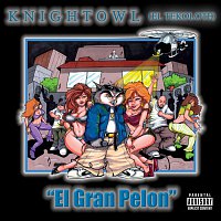 Knight Owl – El Gran Pelon