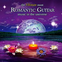 Přední strana obalu CD The Ultimate Most Romantic Guitar Music in the Universe
