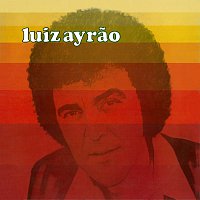 Luiz Ayrao – Luiz Ayrao