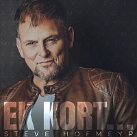 Steve Hofmeyr – Ek Kort…