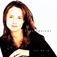 Chely Wright – Let Me In