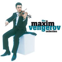 Maxim Vengerov – Maxim Vengerov - The Collection