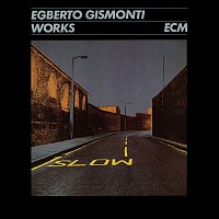 Egberto Gismonti – Works
