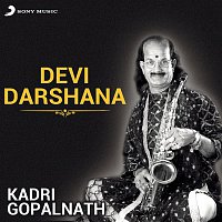 Kadri Gopalnath – Devi Darshana