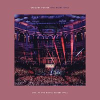 One Night Only [Live At The Royal Albert Hall / 02 April 2018]