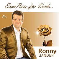 Ronny Gander – Eine Rose fur Dich