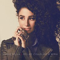 Sophie Delila – My Life Could Use A Remix