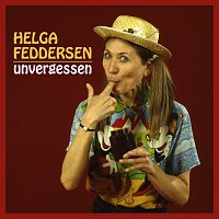 Helga Feddersen – Unvergessen