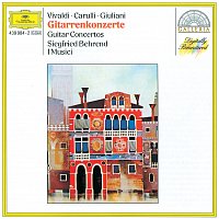 Siegfried Behrend, I Musici – Vivaldi / Carulli / Giuliani: Guitar Concertos