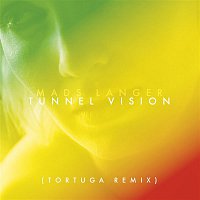 Mads Langer – Tunnel Vision (Tortuga Remix)