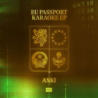 Anki – EU PASSPORT KARAOKE EP