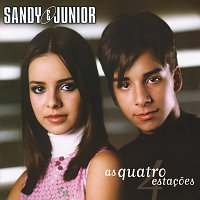 Sandy & Junior – As Quatro Estacoes