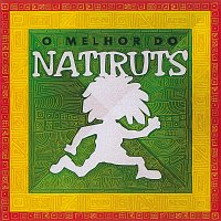 Natiruts – O Melhor Do Natiruts