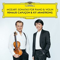 Renaud Capucon, Kit Armstrong – Mozart: Sonatas for Piano & Violin