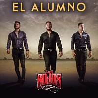 Los Rojos – El Alumno