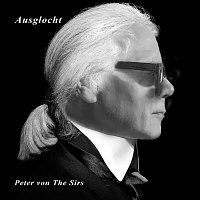 Peter von the Sirs – Ausglocht