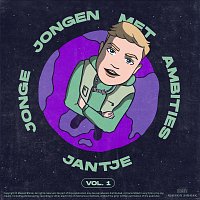 Jantje – Jonge Jongen Met Ambities [Vol. 1]