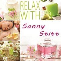 Sonny Stitt – Relax with