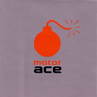 Motor Ace – Motor Ace