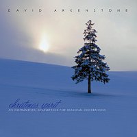 David Arkenstone – Christmas Spirit: An Instrumental Soundtrack For Seasonal Celebrations