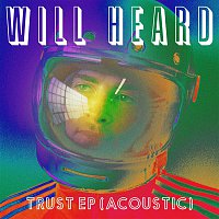 Will Heard – Trust EP