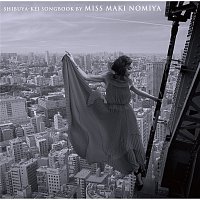 Shibuya-kei Songbook By Miss Maki Nomiya