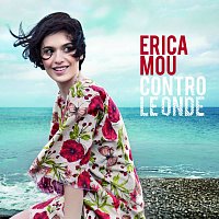 Erica Mou – Contro le onde [Special Edition]