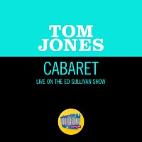 Tom Jones – Cabaret [Live On The Ed Sullivan Show, September 20, 1970]