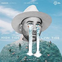 Parson James – High Tide, Low Tide (Acoustic)