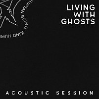 Dave McKendry – Living With Ghosts [Acoustic Session]
