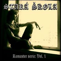 Stará škola – Remaster Serie, Vol. 1 (2009)