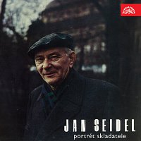 Jan Seidel – Portrét skladatele Jana Seidla MP3