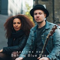 Karizma Duo – Behind Blue Eyes (Acoustic)