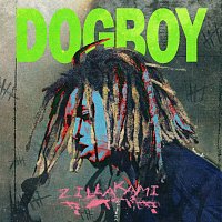 ZillaKami – DOG BOY