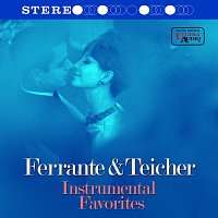 Ferrante & Teicher – Instrumental Favorites