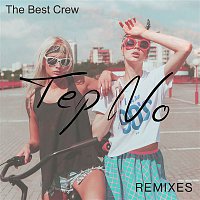 Přední strana obalu CD The Best Crew (Remixes)