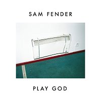 Sam Fender – Play God
