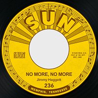 Jimmy Haggett – No More, No More / They Call Our Love a Sin